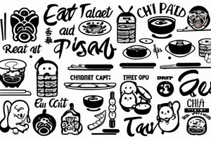 eat, sleep, chi, repeat. asian tappas a la carte resturant, chi resturant. tattoo idea